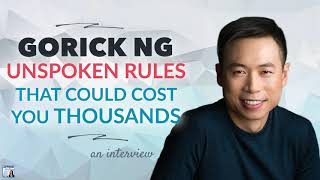 Unspoken Rules That Could Cost You Thousands with Gorick Ng  Afford Anything Podcast AudioOnly [upl. by Aerua]