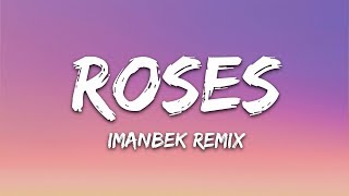 SAINt JHN  Roses Imanbek Remix Lyrics [upl. by Hull]