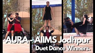 AURA AIIMS Jodhpur  Duet Dance Performance 🔥 [upl. by Mastic]