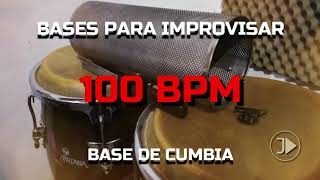 Base de CUMBIA  100 Bpm 🥁  Para ImprovisarPracticar 🔥 [upl. by Airogerg]