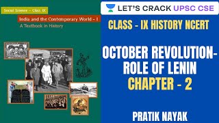 L14 Russian Revolution October Revolution Role of Lenin  Class IX History NCERT  UPSC CSEIAS [upl. by Assenab]