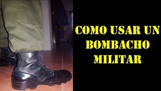 Como hacer el Bombacho militar [upl. by Yriek]