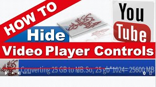 hide the YouTube video player controls  Hide Youtube Bar When Video Paused [upl. by Namien]