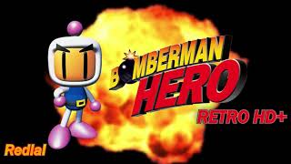 Bomberman Hero Redial HD [upl. by Stasny]