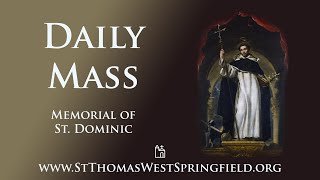 Daily Mass Thursday August 8 2024 [upl. by Nosecyrb]