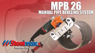 Steelmax  MPB26 Portable Manual Pipe Beveling Machine [upl. by Nivrae67]