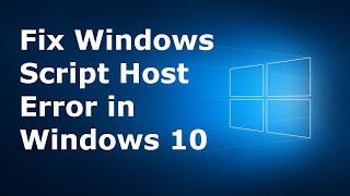 How to Fix Windows Script Host Error in Windows 10  Latest 2020 Tutorial [upl. by Raknahs]