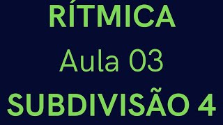 Rítmica  subdivisão 4  aula 3 batera drums ritmica teoriamusical baterista drumlessons [upl. by Nadda]