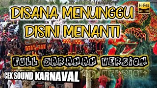 DISANA MENUNGGU DISINI MENANTI JARANAN  OMBMC OFFICIAL [upl. by Naehgem]