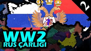 quotSLAV BİRLİĞİquot WW2 RUS ÇARLIĞI  Age of History 2  Bölüm 2 [upl. by Enimaj]