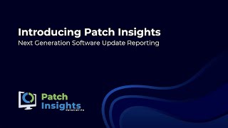 Patch Insights Overview Demo [upl. by Dela320]