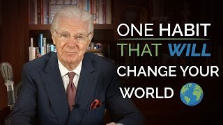 One HABIT That Will Change Your World  Bob Proctor [upl. by Eimorej]