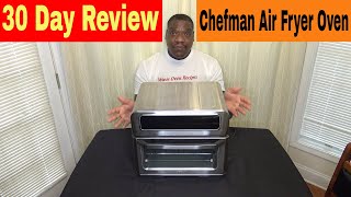 Chefman 20L Air Fryer  Toaster Oven Combo 30 Day Review [upl. by Kean]