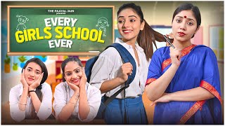 Every Girls School Ever  Ft Tena Jaiin  The Paayal Jain [upl. by Irrab]