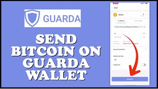 How to Send Bitcoin in Guarda Wallet 2024 [upl. by Ynottirb485]