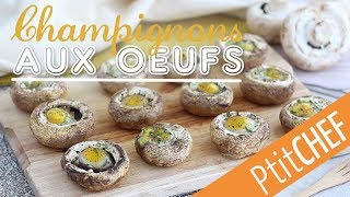 Recette de champignons aux oeufs de caille  Ptitchefcom [upl. by Stortz]