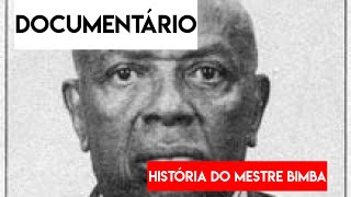 DOCUMENTARIO HISTORIA DE MESTRE BIMBA [upl. by Ancelin]