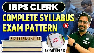 IBPS CLERK 2024  IBPS CLERK SYLLABUS  EXAM PATTERN  COMPLETE DETAILS [upl. by Narat]