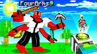 Playing as FOUR ARMS in MINECRAFT Ben 10 [upl. by Thessa]