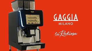 Gaggia La Radiosa  Superautomatic Wonder [upl. by Nikolia]