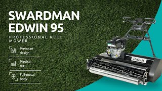 Swardman Edwin 95 – Professional Reel Mower for Large Grass Areas [upl. by Ami]