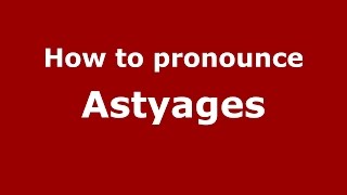 How to pronounce Astyages Topeka Kansas USAmerican English  PronounceNamescom [upl. by Phebe]