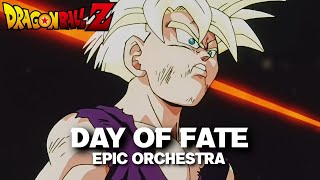 Dragon Ball Z OST  Day Of FateUnmei No Hi  Tamashii vs Tamashii Epic Orchestral Cover [upl. by Durtschi479]