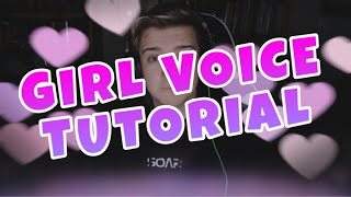 HOW TO DO A GIRL VOICE Tutorial [upl. by Aylmer]