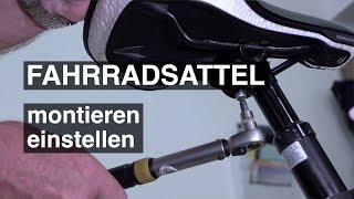 Fahrradsattel montieren und einstellen [upl. by Francesco316]