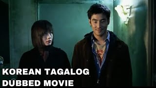 KOREAN MOVIE TAGALOG DUBBED  FULL HD KOREAN MOVIE [upl. by Suzie]