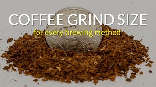 Coffee Grind Size for Every Brewing Method [upl. by Mcmath]