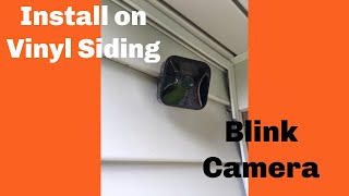 Install Blink Outdoor Camera on Vinyl Siding Without Screws  No Drilling [upl. by Jovitta132]