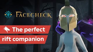 Facecheck  The perfect rift companion [upl. by Annabella]