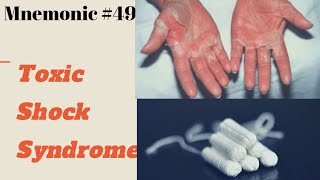 TOXIC SHOCK SYNDROME Mnemonic [upl. by Adlanor]