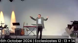 IBC Giessen 6th October 2024  Ecclesiastes 12  13  14 [upl. by Parnas978]