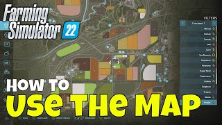 Farming Simulator 22 How to Use the Map [upl. by Ellehcyt456]