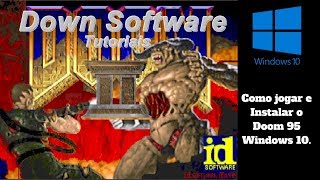 Como Instalar e jogar Doom 2 no Windows 10 [upl. by Enineg158]