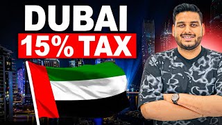 15 Tax in Dubai  who will pay this tax   New Tax in UAE [upl. by Herrod571]