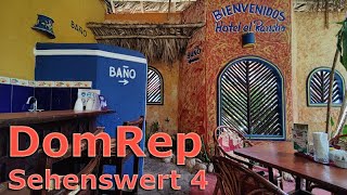 143 DomRep Sehenswert 4  EINWANDERUNG amp Aktuelle FotosVideos aus der Dominikanischen Republik [upl. by Lyckman]