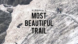 Hiking VALBONA to THETH 4K HD  Journey through Albanias Mountains  Ep3 Albania May 2018 [upl. by Zared644]