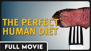 The Perfect Human Diet  Exploring the Obesity Epidemic  FULL DOCUMENTARY [upl. by Aihselat715]