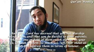 Respect Your Parents  Nouman Ali Khan Quran Weekly [upl. by Nylatsirk]