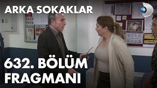 Arka Sokaklar 632 Bölüm Fragmanı  SEZON FİNALİ [upl. by Murtagh640]