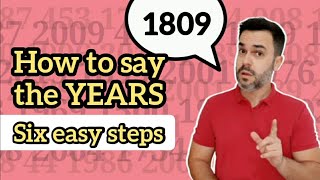 How to say the years in English six easy steps [upl. by Dachy]