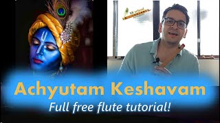 Learn Achyutam keshavam अच्चुतम केशवं on flute [upl. by Cato176]