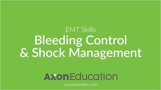 NREMT EMT Skills Bleeding Control amp Shock Management [upl. by Urdna]