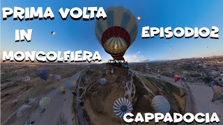 Cappadocia Il primo volo in Mongolfiera [upl. by Sissel]