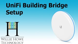 Ubiquiti UniFi Building Bridge Setup [upl. by Alyakim]