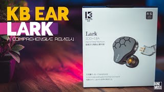 DETAILED REVIEW OF KBEAR LARK IEM Is it the best value hybrid IEM with a brightneutral signature [upl. by Lewse]