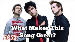 What Makes This Song Great quotBoulevard of Broken Dreamsquot GREEN DAY [upl. by Oruasi743]